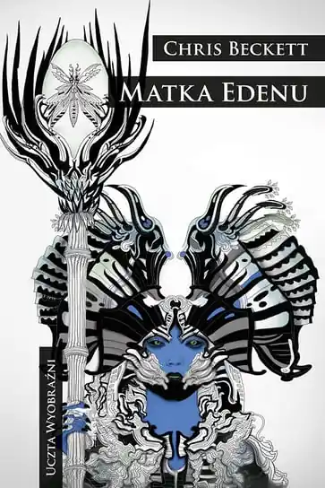 Szybka wysyłka Matka Edenu. Ciemny Eden. Tom 2