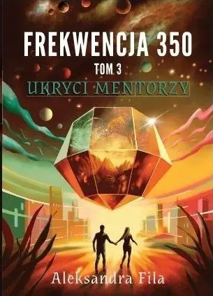 Cena promocyjna Ukryci mentorzy. Frekwencja 350. Tom 3