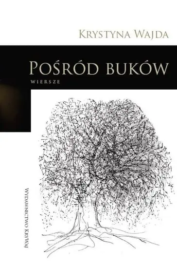 Zamów teraz Pośród buków. Wiersze