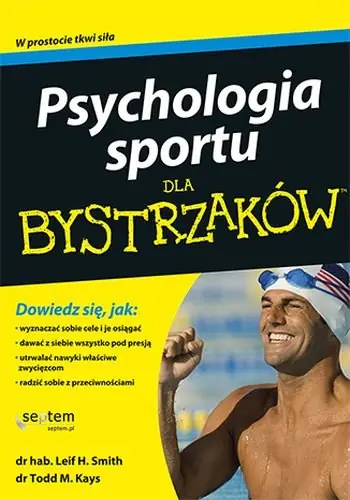 Kup teraz Psychologia sportu dla bystrzaków