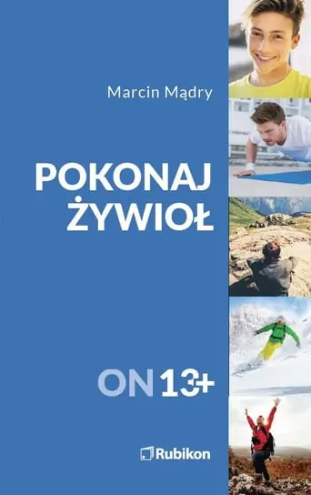 Do wyczerpania zapasów Pokonaj żywioł. On 13+