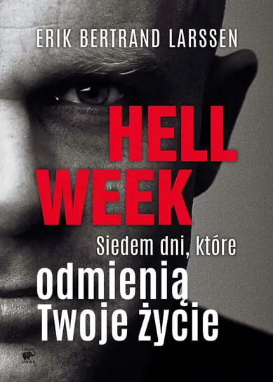 Nie przegap Hell week. Siedem dni, które odmienią Twoje życie