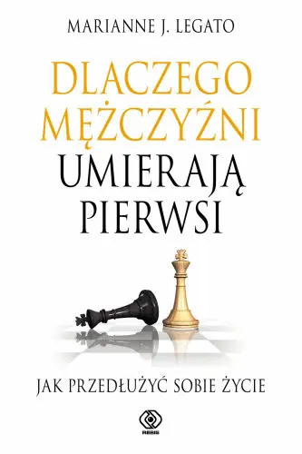 Promocja Dlaczego mężczyźni umierają pierwsi