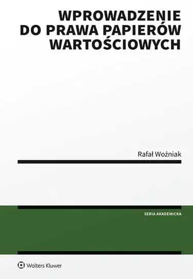 Wprowadzenie do prawa papierów wartościowych Ostatnia szansa