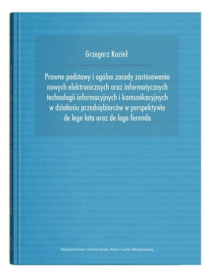 Prawne podstawy i ogólne zasady zastosowania nowych elektronicznych oraz informatycznych technologii informacyjnych i komunikacyjnych Ekspresowa dostawa