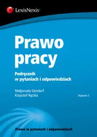 Oferta Prawo pracy. Podręcznik w pytaniach i odpowiedziach