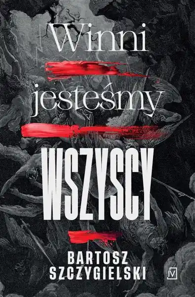 Popularny WINNI JESTEŚMY WSZYSCY