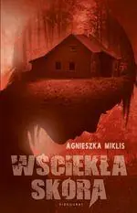 Nowy WŚCIEKŁA SKÓRA