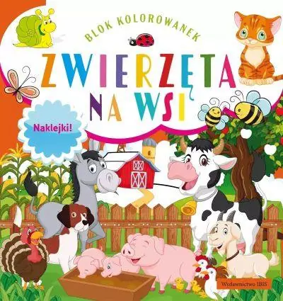Cena promocyjna BLOK KOLOROWANEK. ZWIERZĘTA NA WSI + NAKLEJKI