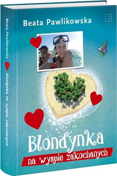 Hit sprzedaży BLONDYNKA NA WYSPIE ZAKOCHANYCH