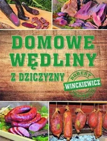 Ekspresowa dostawa DOMOWE WĘDLINY Z DZICZYZNY