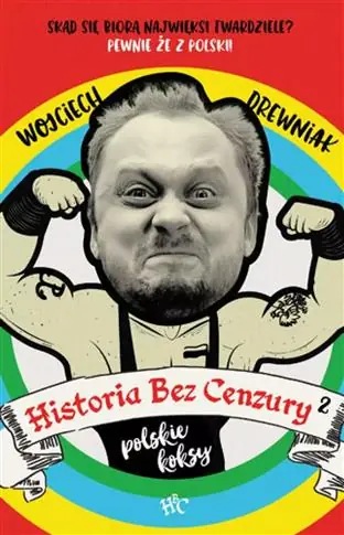 Historia bez cenzury. Tom 2. Polskie koksy Dostępne od ręki