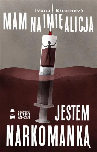 Bezpieczne zakupy MAM NA IMIĘ ALICJA. JESTEM NARKOMANKĄ