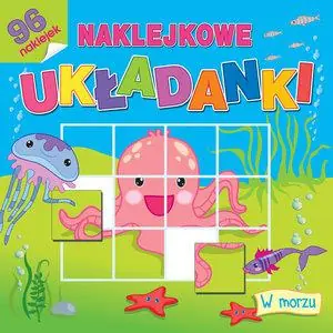 NAKLEJKOWE UKŁADANKI. W MORZU Bestseller