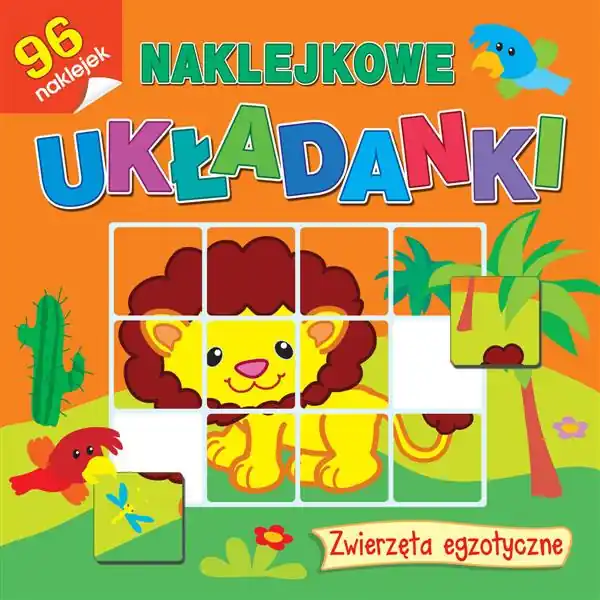 Dodaj do koszyka NAKLEJKOWE UKŁADANKI. ZWIERZĘTA EGZOTYCZNE