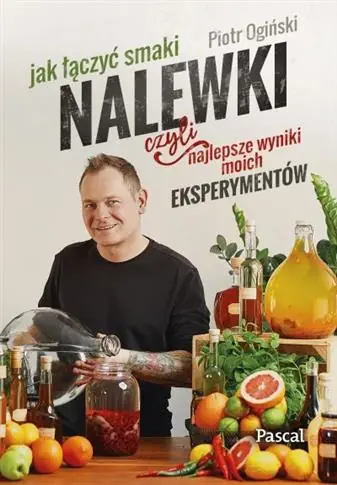 NALEWKI, CZYLI NAJLEPSZE WYNIKI MOICH EKSPERYMENTÓ Oferta