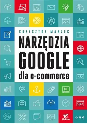 Ostatnie sztuki Narzędzia Google dla e-commerce