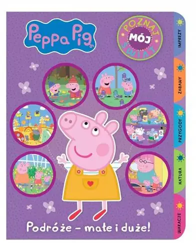 Ostatnie sztuki PEPPA PIG. POZNAJ MÓJ ŚWIAT. PODRÓŻE - MAŁE I DUŻE