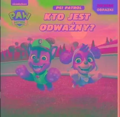 Kup online PSI PATROL. RUCHOME OBRAZKI. KTO JEST ODWAŻNY? PSI