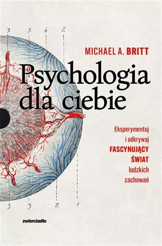 PSYCHOLOGIA DLA CIEBIE. EKSPERYMENTUJ I ODKRYWAJ Tylko do końca tygodnia