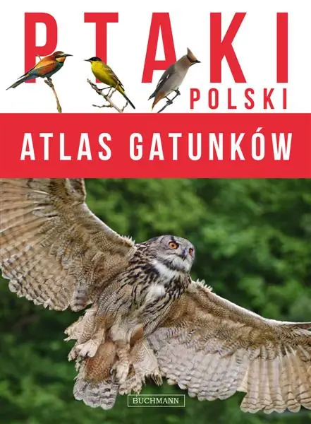PTAKI POLSKI. ATLAS GATUNKÓW Łatwy zwrot