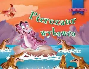 PTEROZAUR WYBAWCA Darmowa dostawa
