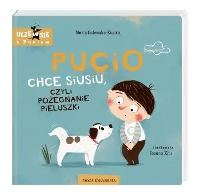 PUCIO CHCE SIUSIU Tylko do końca tygodnia