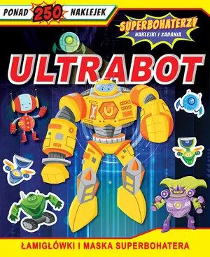 Bezpieczne zakupy SUPERBOHATERZY NAKLEJKI I ZADANIA. ULTRABOT