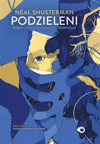 UNWHOLLY. PODZIELENI. TOM 2 Okazja