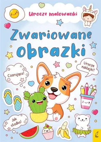 UROCZE MALOWANKI. ZWARIOWANE OBRAZKI Wysoka jakość