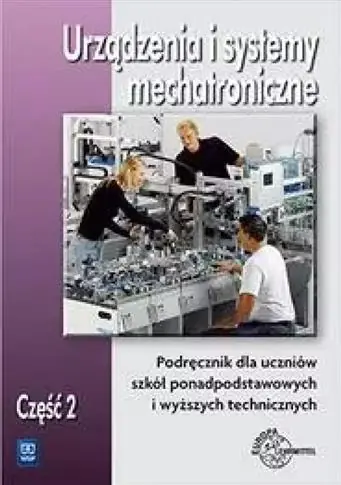 Premium Urządzenia i systemy mechatroniczne. Podręcznik