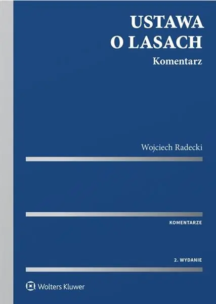 USTAWA O LASACH. KOMENTARZ Kup online