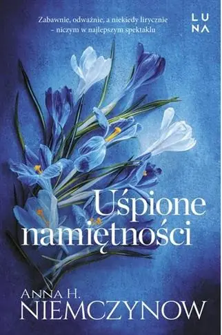 UŚPIONE NAMIĘTNOŚCI WYDANIE KIESZONKOWE Darmowy zwrot