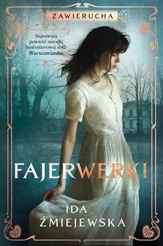 ZAWIERUCHA. FAJERWERKI Tylko dziś