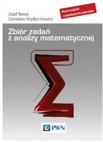 Oferta Zbiór zadań z analizy matematycznej