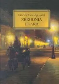 ZBRODNIA I KARA (WYDANIE Z OPRACOWANIEM I STRESZCZ Rabat