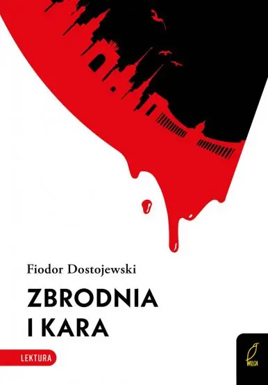 Kup teraz ZBRODNIA I KARA. LEKTURA
