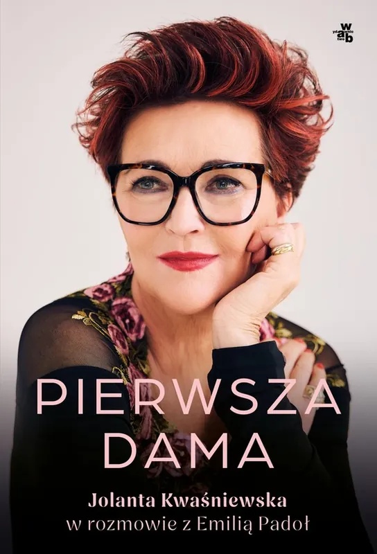 Najlepsza cena Pierwsza dama. Jolanta Kwaśniewska w rozmowie z Emilią Padoł