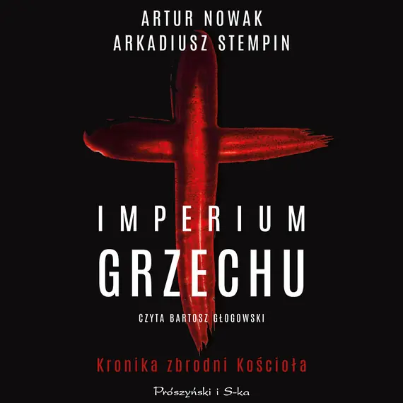 Taniej Imperium grzechu. Kronika zbrodni Kościoła