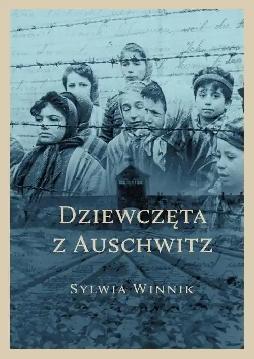 Tylko dziś Dziewczęta z Auschwitz