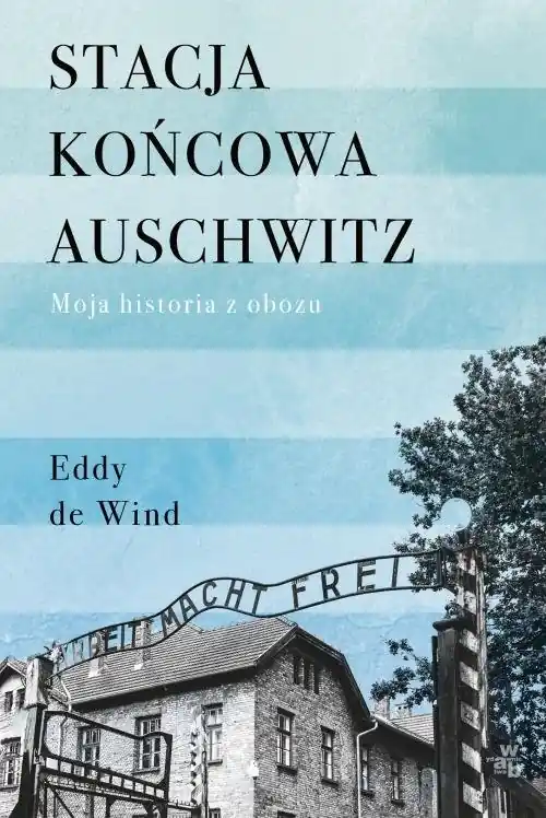 Stacja końcowa Auschwitz Wyjątkowa oferta
