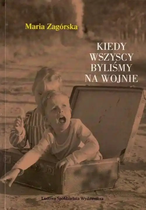 Kiedy wszyscy byliśmy na wojnie Premium