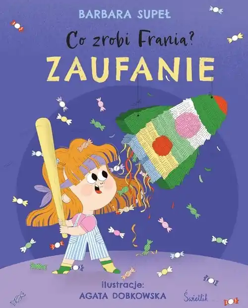 Zaufanie Co zrobi Frania? Tom 7 Najlepsza cena