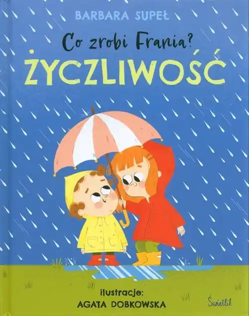 Dodaj do koszyka Co zrobi Frania? Tom 2 Życzliwość