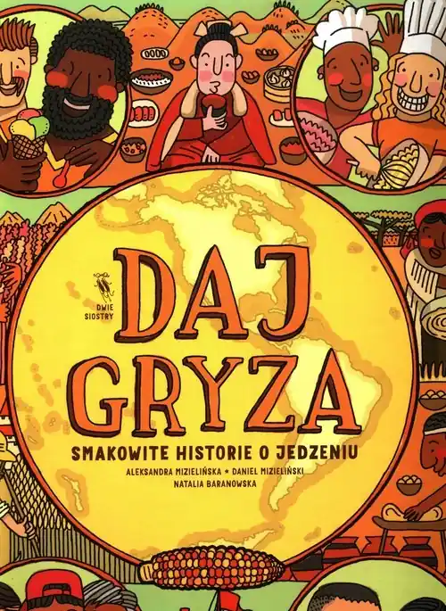 Daj gryza Smakowite historie o jedzeniu Nowy