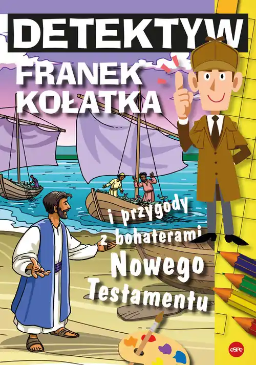 Detektyw Franek Kołatka i przygody z bohaterami Nowego Testamentu Bezpieczne zakupy