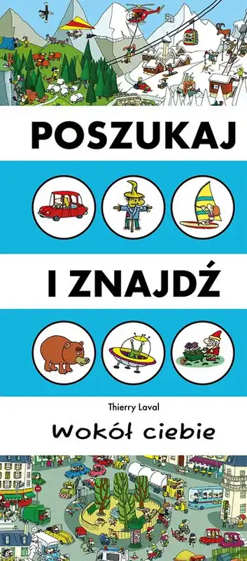 Wokół Ciebie. Poszukaj i znajdź Ograniczona ilość