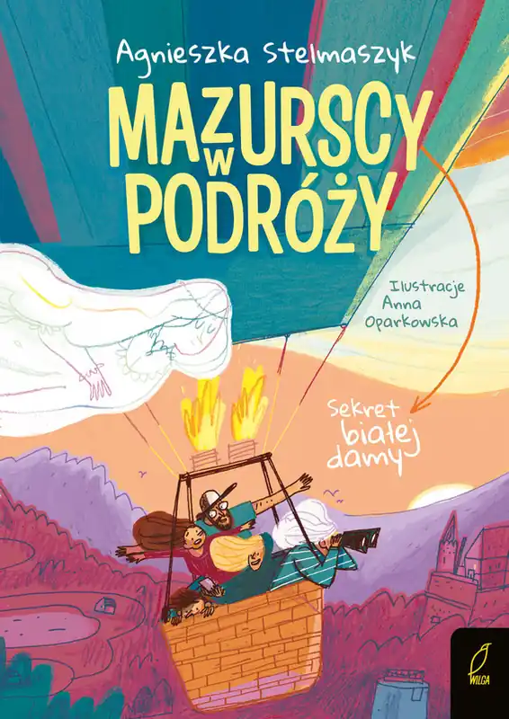 Sekret białej damy. Mazurscy w podróży. Tom 7 Wyprzedaż