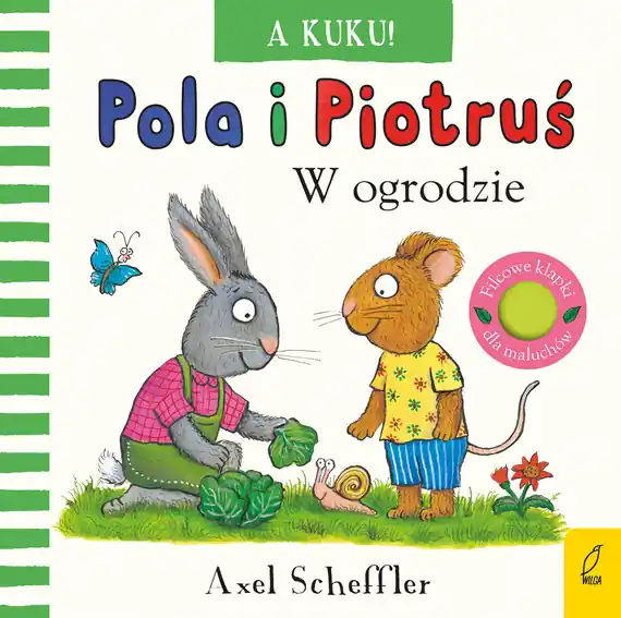 A kuku! W ogrodzie. Pola i Piotruś Hit sprzedaży