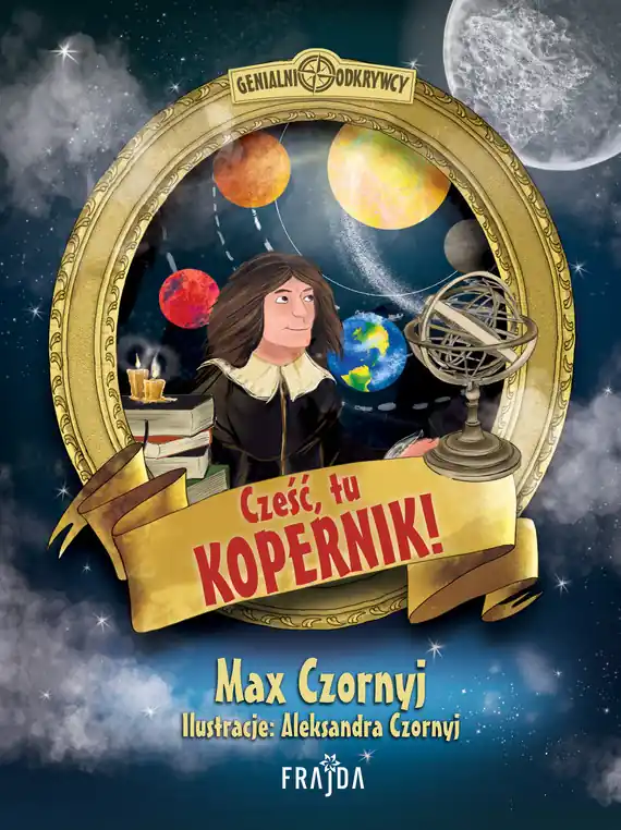 Dodaj do koszyka Cześć, tu Kopernik!